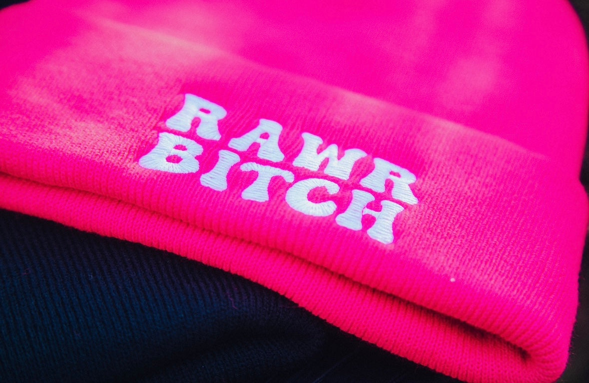 HOT PINK RAWR BITCH BEANIE